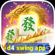 d4 swing app